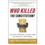 Who Killed the Constitution? Sklep on-line