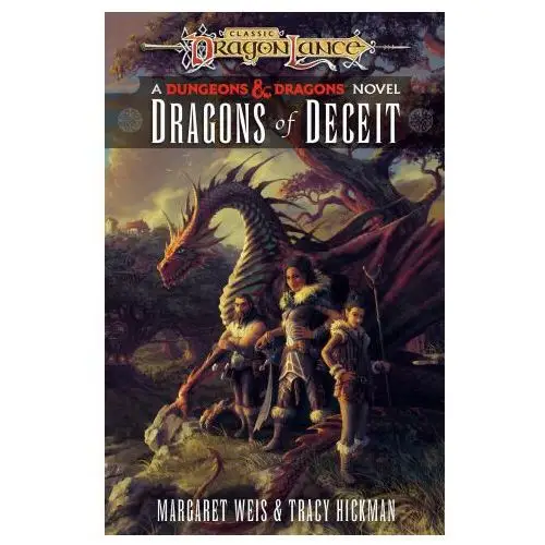 Random house worlds Dragons of deceit: dragonlance destinies: volume 1