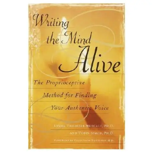 Writing the Mind Alive