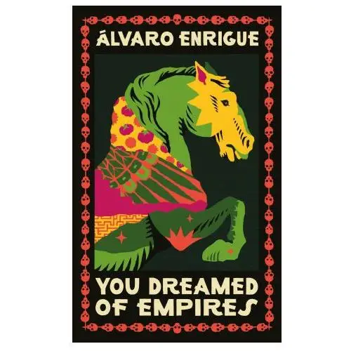 You Dreamed of Empires