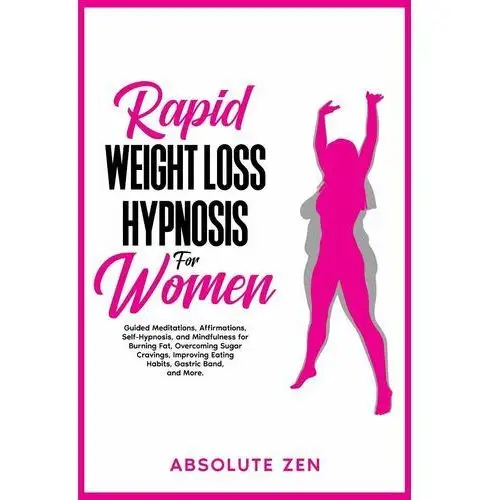 Rapid Weight Loss Hypnosis for Women