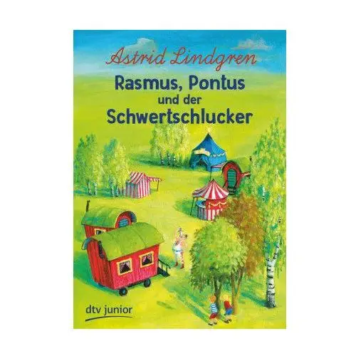 Rasmus, Pontus und der Schwertschlucker