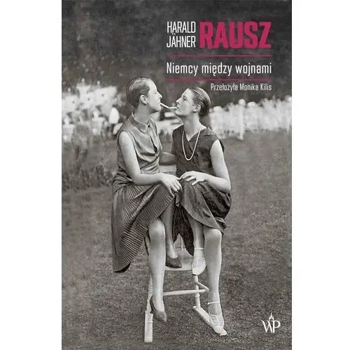 Rausz. Niemcy między wojnami (E-book)