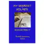 My dearest holmes - thirtieth anniversary edition Raven's book bunker Sklep on-line