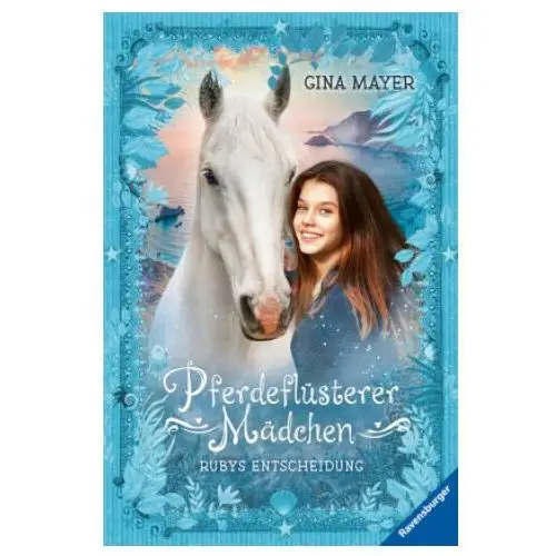 Ravensburger verlag Pferdeflüsterer-mädchen, band 1: rubys entscheidung