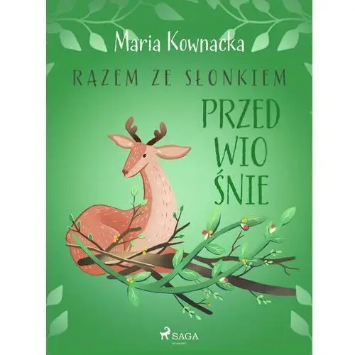 Razem ze słonkiem. Przedwiośnie