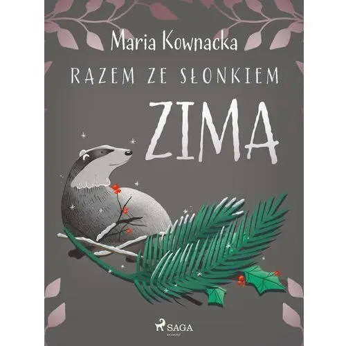 Razem ze słonkiem. Zima