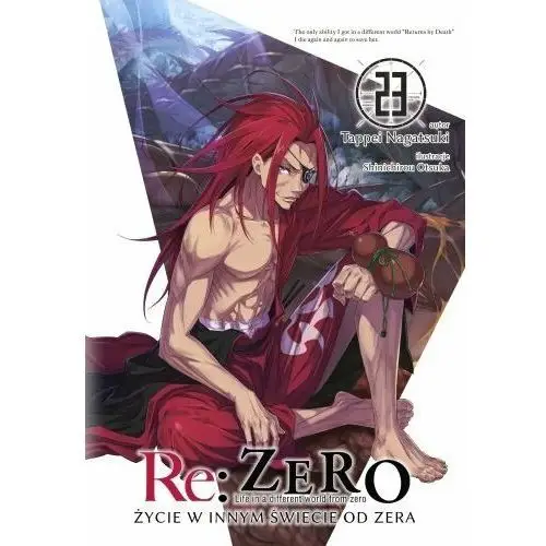 Re: Zero Życie w Innym Świecie od Zera Light Novel Tom 23
