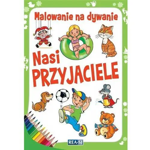 Malowanie na dywanie. nasi przyjaciele Rea