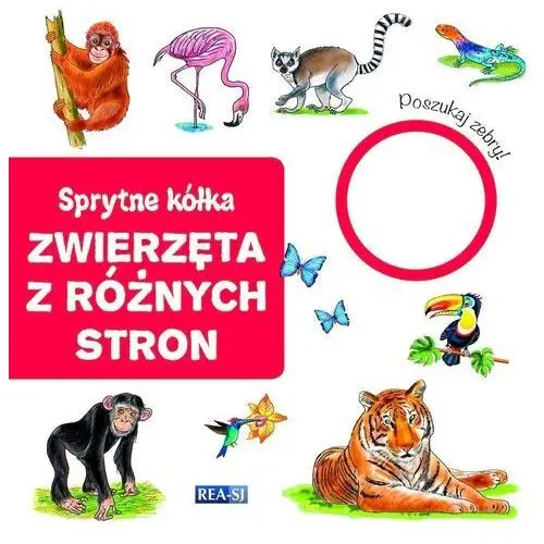 Rea Sprytne kółka. zwierzęta z różnych stron