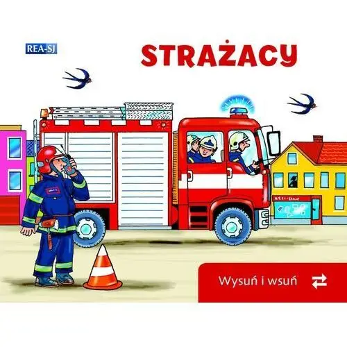 Strażacy. wysuń/wsuń