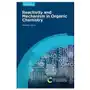 Reactivity and mechanism in organic chemistry Royal society of chemistry Sklep on-line