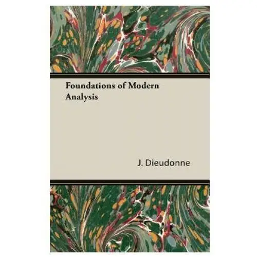 Foundations Of Modern Analysis