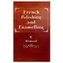 Read books French polishing and enamelling Sklep on-line