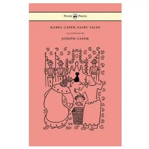 Read books Karel capek fairy tales - with one extra as a makeweight and illustrated by joseph capek