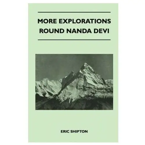 More explorations round nanda devi Read books