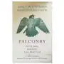 Falconry - Its Claims, History, and Practice - To Which are Added, Remarks on Training the Otter and Cormorant Sklep on-line