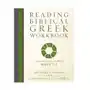 Reading Biblical Greek Workbook Richards, I. A.; Gibson, Christine M Sklep on-line