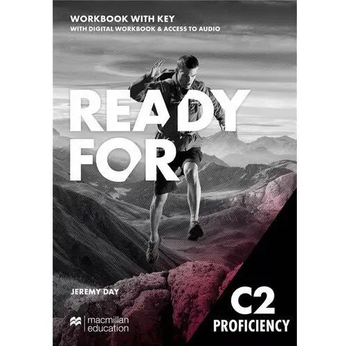 Ready for C2 Proficiency. Workbook and Digital Workbook with key