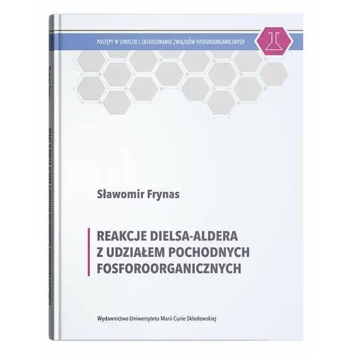 Reakcje Dielsa-Aldera z udziałem pochodnych fosforoorganicznych