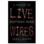 Live wires Reaktion books Sklep on-line
