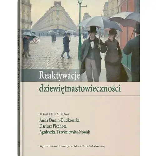 Reaktywacje dziewiętnastowieczności - książka