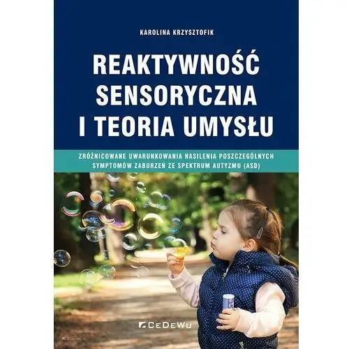 Reaktywność sensoryczna i teoria umysłu