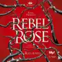 Rebel Rose. Róża Buntu. The Queen?s Council. Tom 1 Sklep on-line