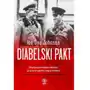 Diabelski pakt. współpraca niemiecko-radziecka i przyczyny wybuchu ii wojny światowej Sklep on-line