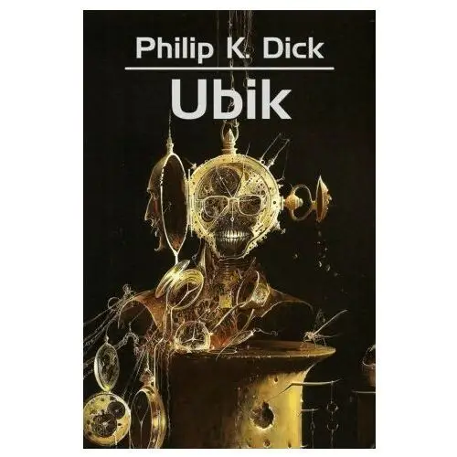 Rebis Dick philip k. - ubik