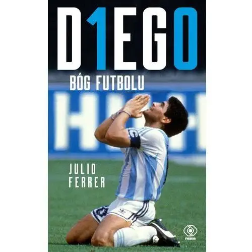 Diego. bóg futbolu Rebis