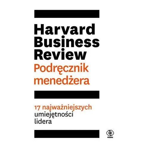 Harvard Business Review Podręcznik menedżera