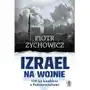 Izrael na wojnie. 100 lat konfliktu z Palestyńczykami Sklep on-line