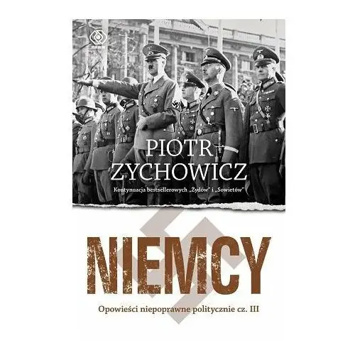 Niemcy. opowieści niepoprawne politycznie Rebis