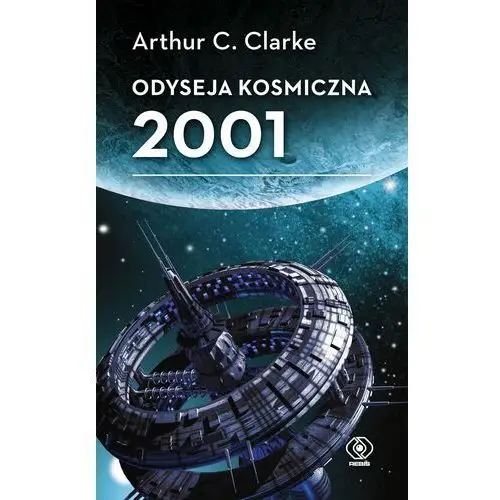 Rebis Odyseja kosmiczna 2001 wyd. 2022