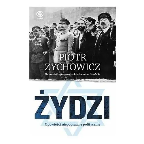 Rebis Żydzi. opowieści niepoprawne politycznie