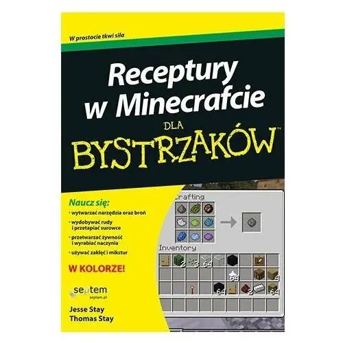 Receptury w Minecrafcie dla bystrzaków