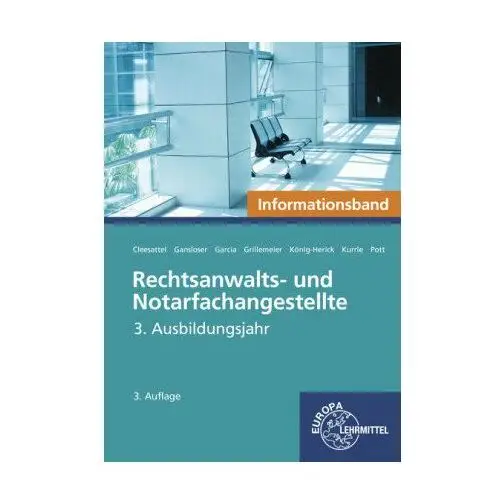 Rechtsanwalts- und Notarfachangestellte, Informationsband