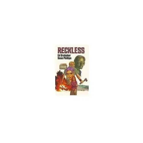 Reckless T.1 Ed Brubaker