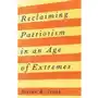 Reclaiming Patriotism in an Age of Extremes Sklep on-line