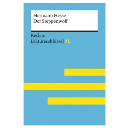 Reclam, ditzingen Hermann hesse: der steppenwolf