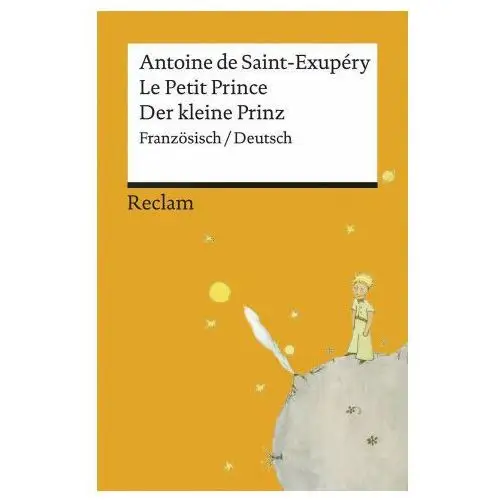 Reclam philipp jun. Le petit prince / der kleine prinz