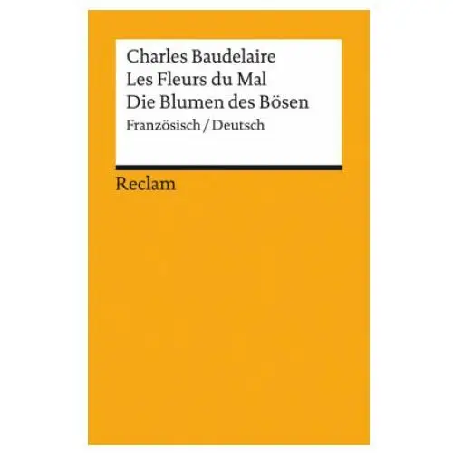 Les Fleurs du Mal / Die Blumen des Bösen