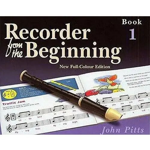 Recorder from the Beginning: Bk. 1: Pupils Book