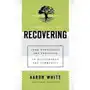 Recovering White, Aaron M.; Swartzwelder, Scott (Duke University School of Medicine) Sklep on-line