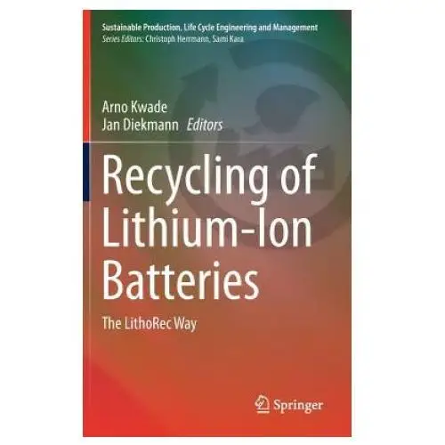 Recycling of lithium-ion batteries Springer international publishing ag