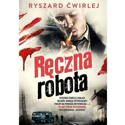 Ręczna robota. Milicjanci z Poznania. Tom 3