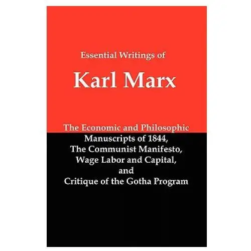 Red and black publishers Essential writings of karl marx