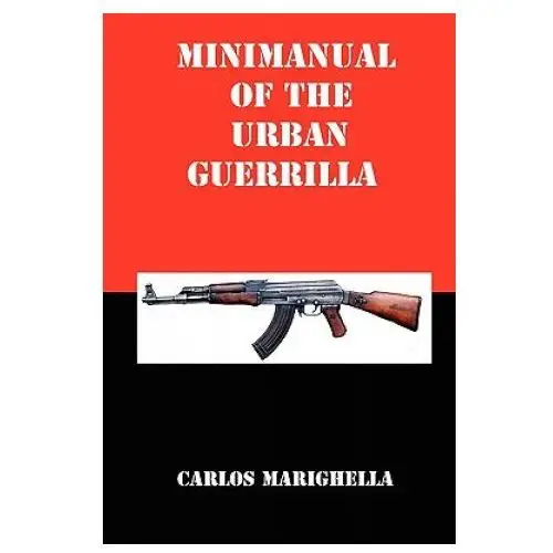 Minimanual of the urban guerrilla Red and black publishers