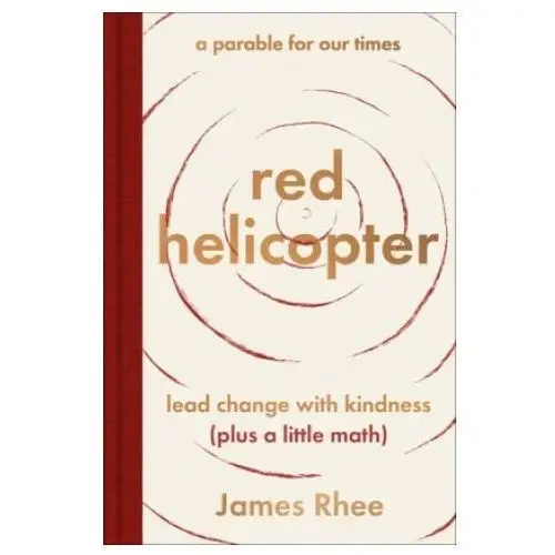 Red helicopter-A Parable for Our Times